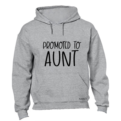 Promoted to AUNT - Hoodie