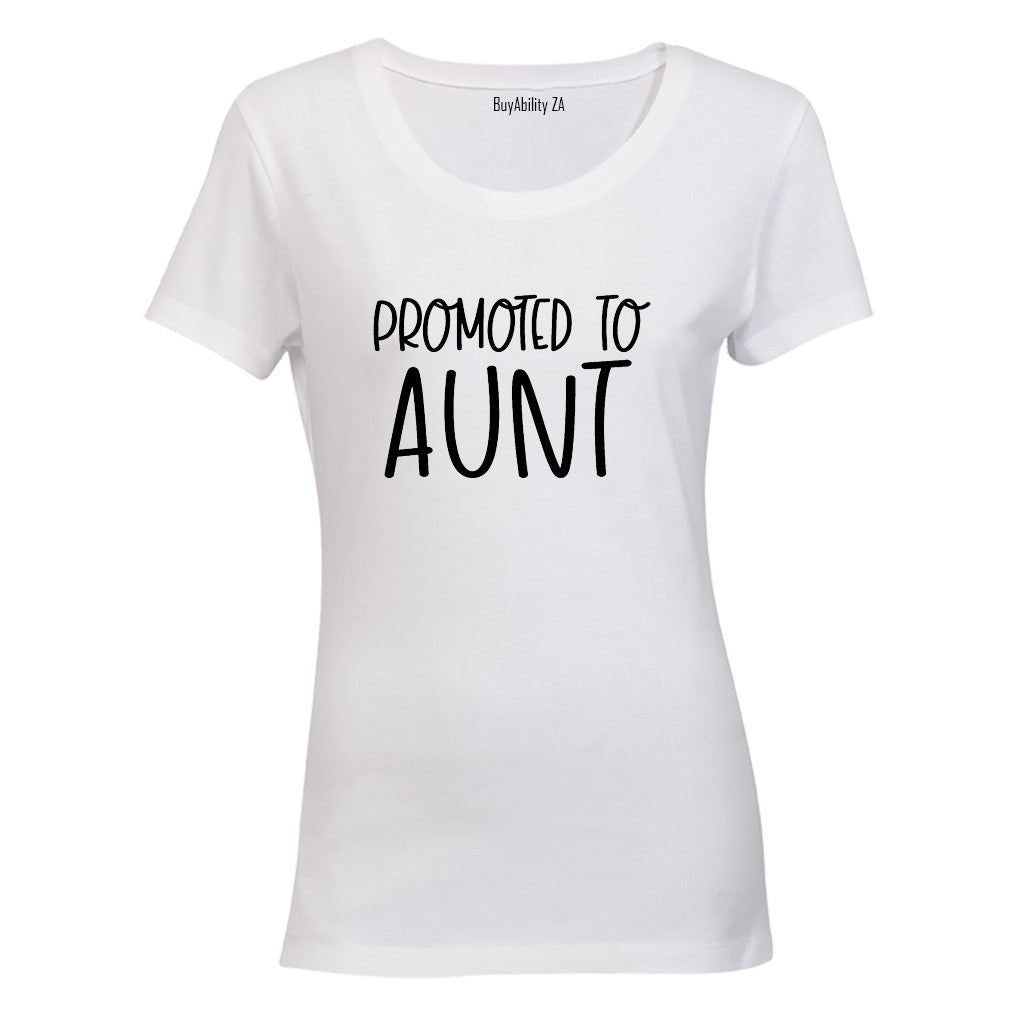 Promoted to AUNT - Ladies - T-Shirt