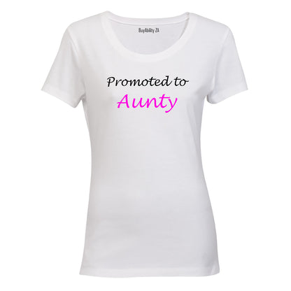 Promoted to Aunty - Ladies - T-Shirt - BuyAbility