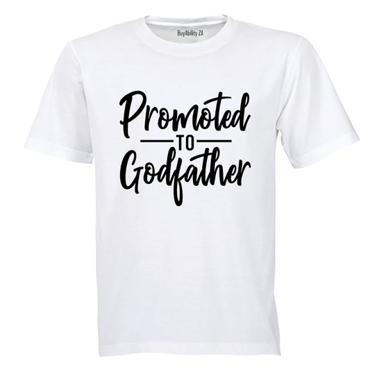 Promoted to Godfather - Adults - T-Shirt