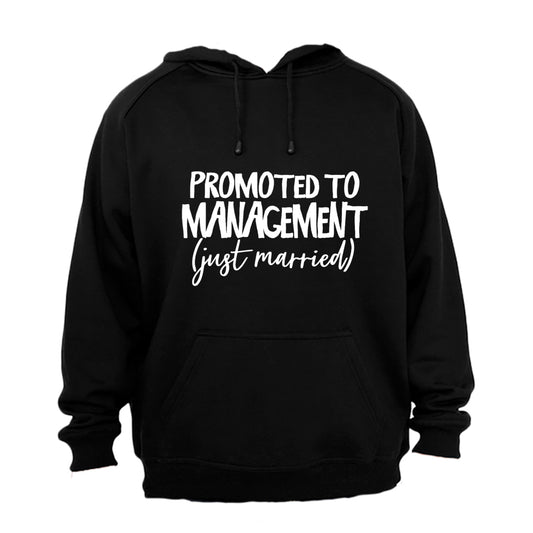 Promoted to Management - Just Married - Hoodie - BuyAbility South Africa