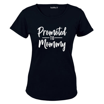 Promoted to Mommy - Ladies - T-Shirt