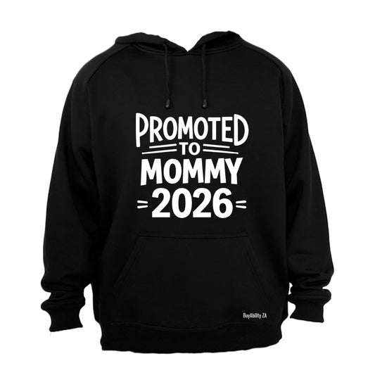 Promoted to Mommy 2026 Bold - Hoodie - BuyAbility South Africa