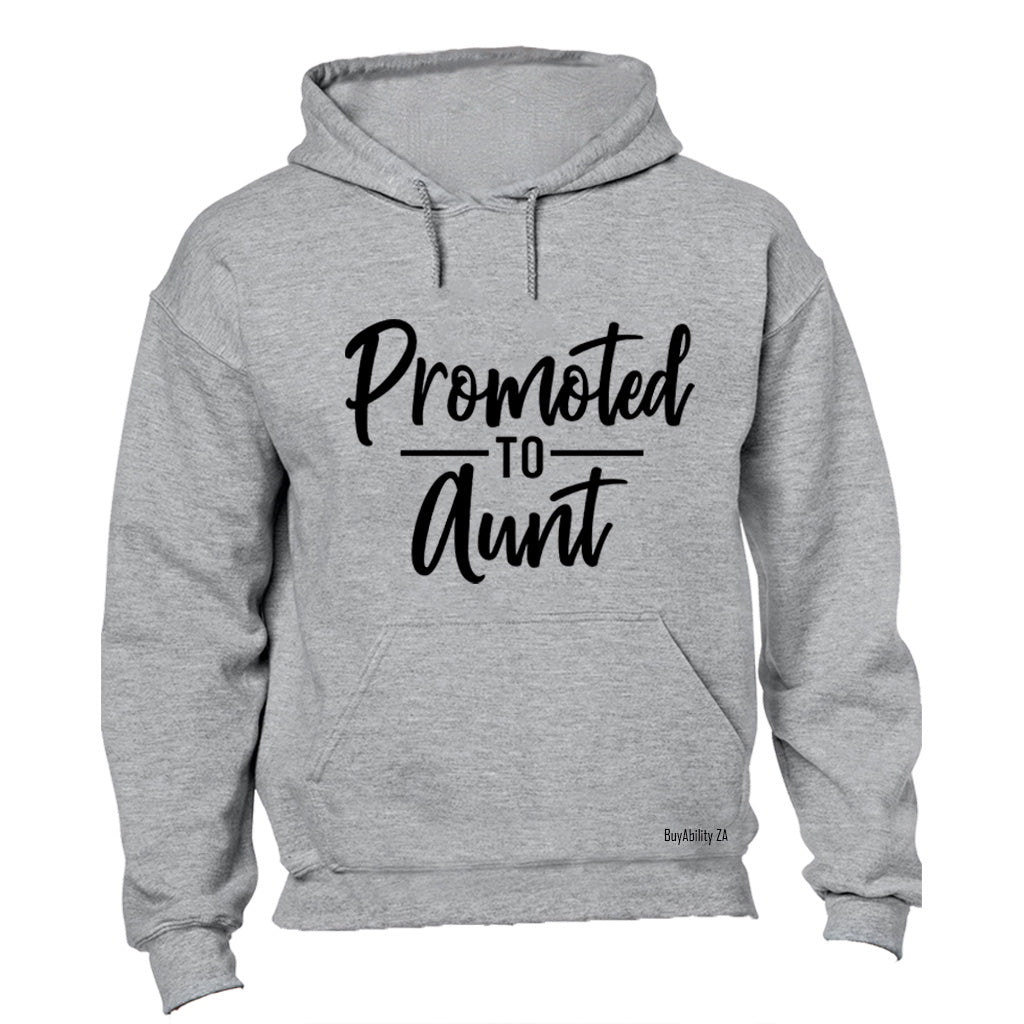 Promoted to Aunt - Hoodie