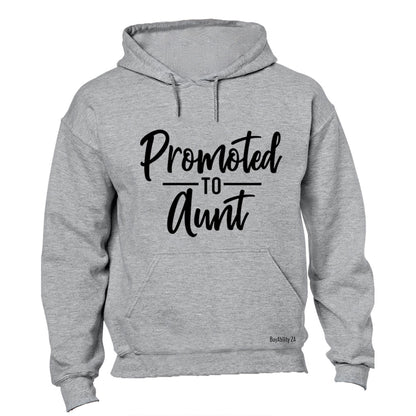 Promoted to Aunt - Hoodie