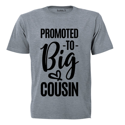 Promoted to BIG Cousin - Kids T-Shirt