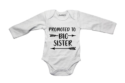 Promoted to Big Sister - Baby Grow