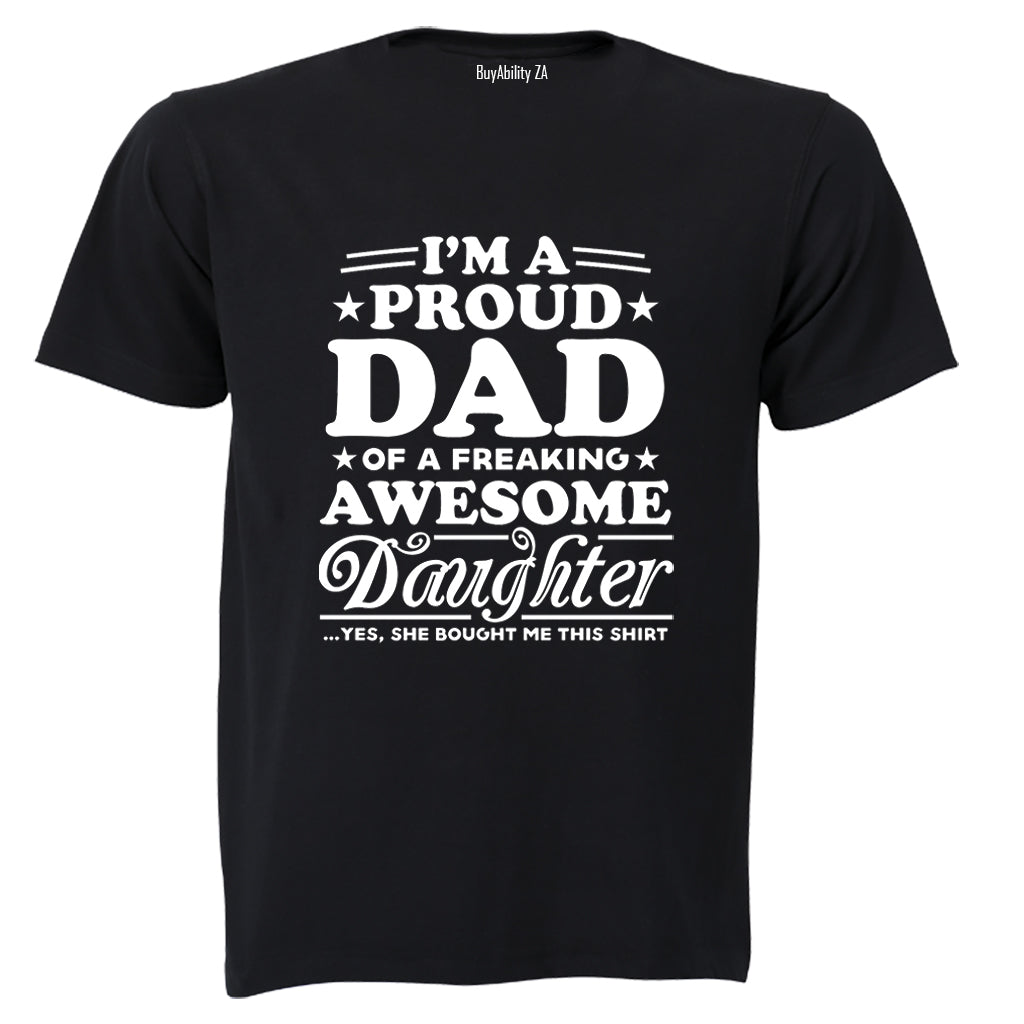 Proud Dad - Awesome Daughter - Adults - T-Shirt - BuyAbility South Africa