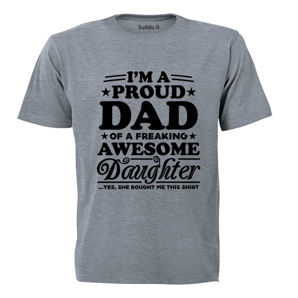Proud Dad - Awesome Daughter - Adults - T-Shirt - BuyAbility South Africa