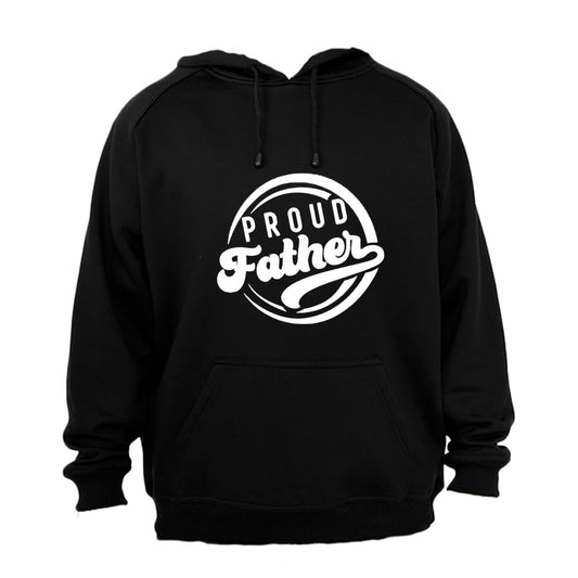 Proud Father - Circular - Hoodie - BuyAbility South Africa