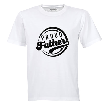 Proud Father - Circular - Adults - T-Shirt