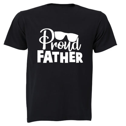 Proud Father - Sunglasses - Adults - T-Shirt - BuyAbility South Africa