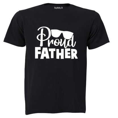 Proud Father - Sunglasses - Adults - T-Shirt