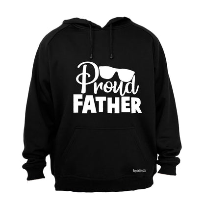 Proud Father - Sunglasses - Hoodie