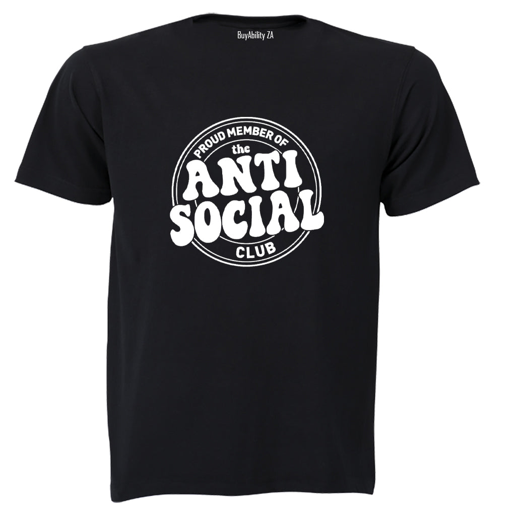 Proud Member - Anti Social Club - Adults - T-Shirt