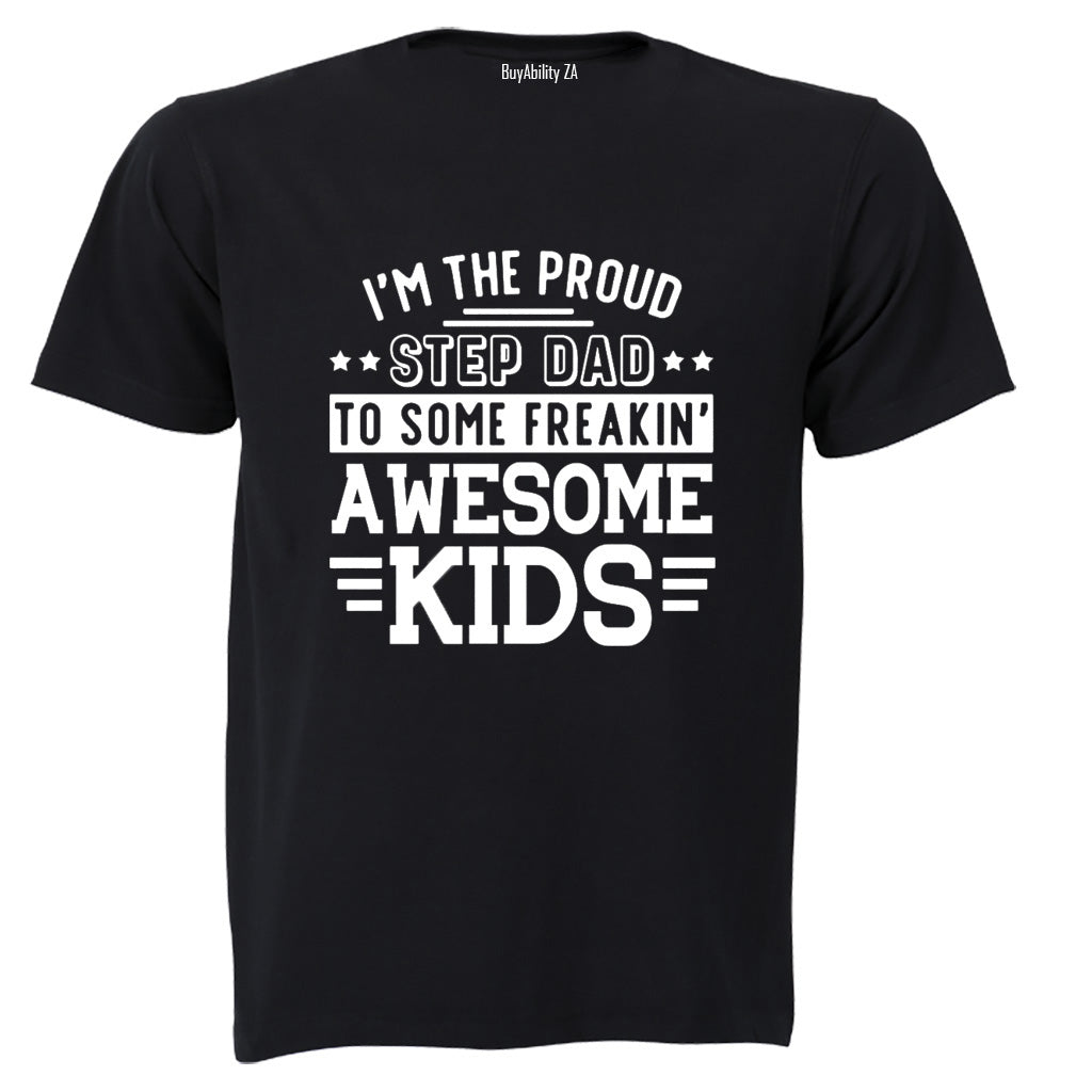 Proud Step Dad - Adults - T-Shirt