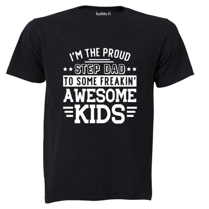 Proud Step Dad - Adults - T-Shirt