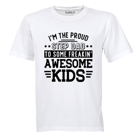 Proud Step Dad - Adults - T-Shirt