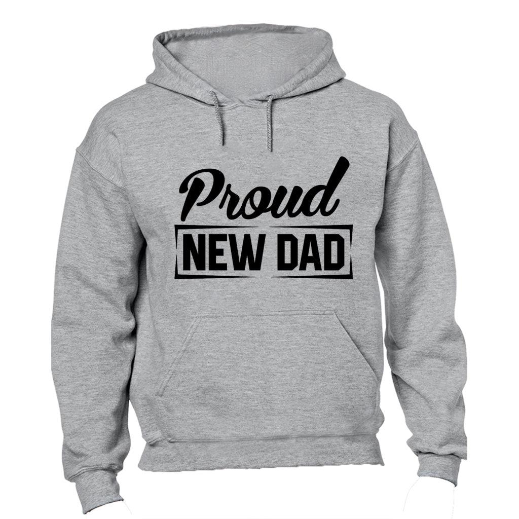 Proud New Dad - Hoodie - BuyAbility South Africa