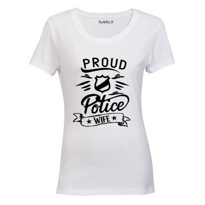 Proud Police Wife - Ladies - T-Shirt