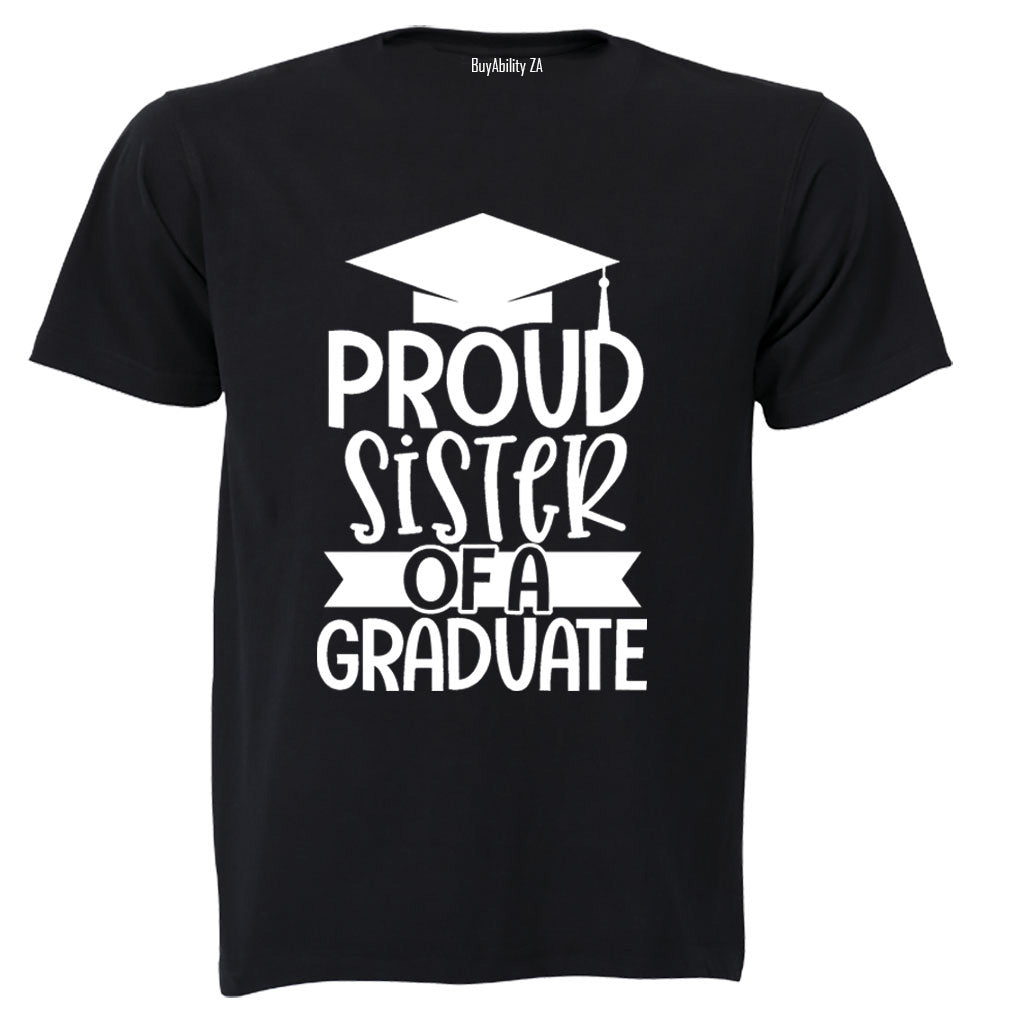 Proud Sister of a Graduate - Kids T-Shirt