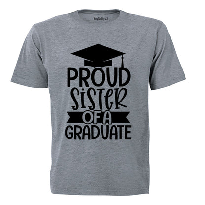 Proud Sister of a Graduate - Kids T-Shirt