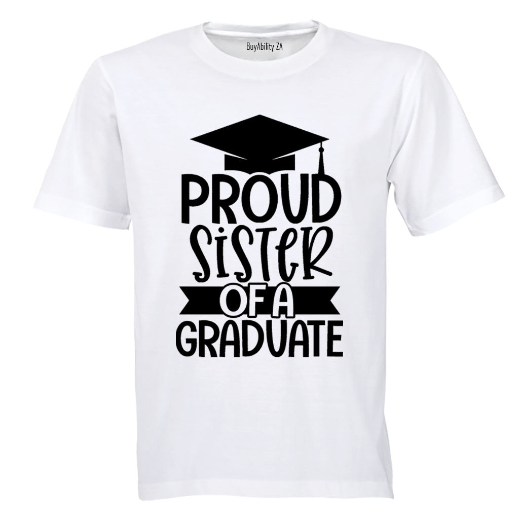 Proud Sister of a Graduate - Kids T-Shirt