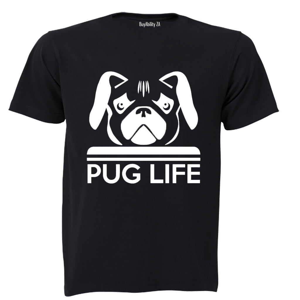 Pug Life - Adults - T-Shirt
