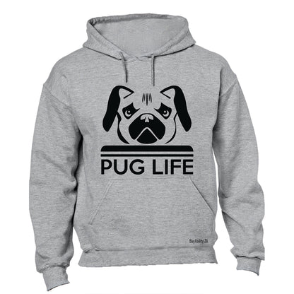 Pug Life - Hoodie