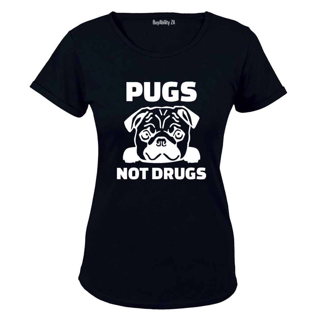 Pugs Not Drugs - Ladies - T-Shirt - BuyAbility
