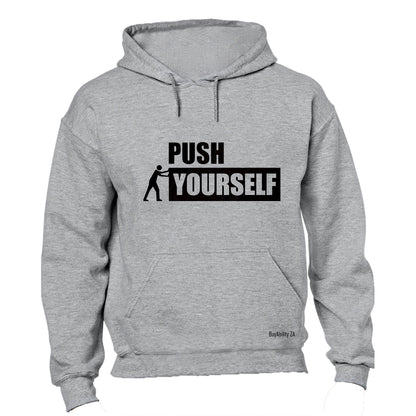 Push Yourself- Hoodie - BuyAbility South Africa