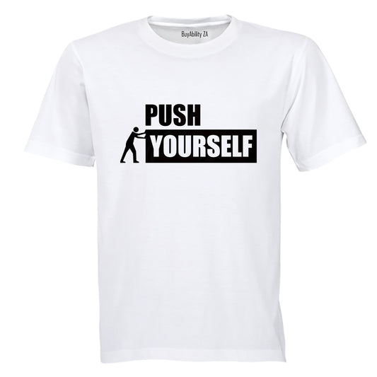 Push Yourself - Adults - T-Shirt - BuyAbility South Africa