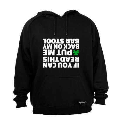 Put Me Back - St. Patrick's Day - Hoodie