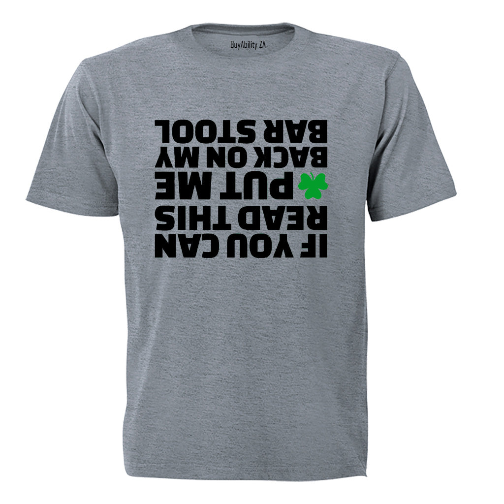 Put Me Back - St. Patrick's Day - Adults - T-Shirt