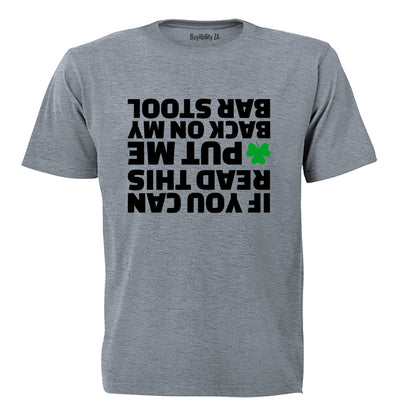 Put Me Back - St. Patrick's Day - Adults - T-Shirt