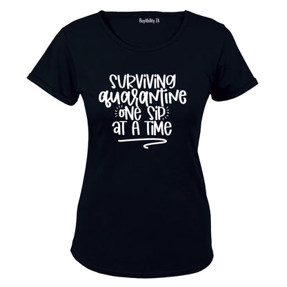 Quarantine - One Sip - Ladies - T-Shirt