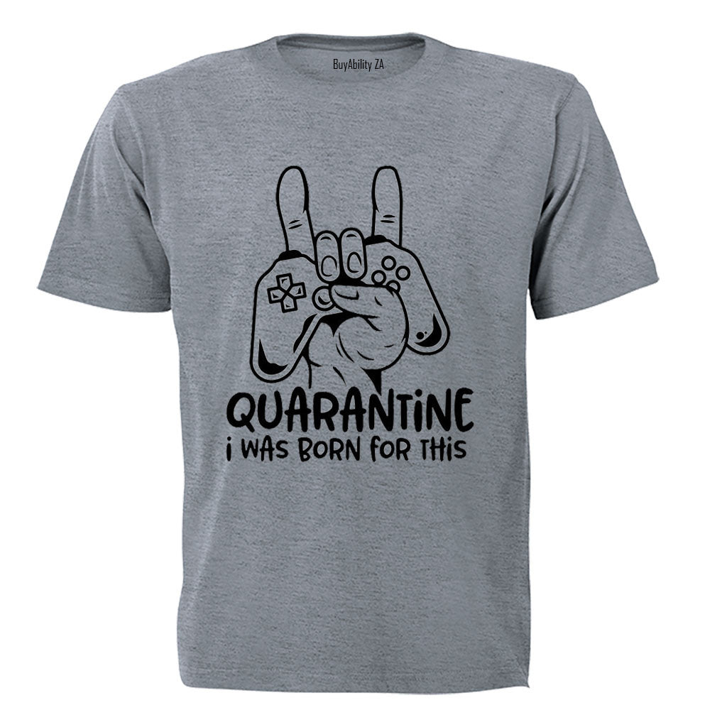Quarantine Gamer - Adults - T-Shirt