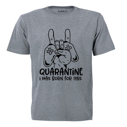 Quarantine Gamer - Adults - T-Shirt