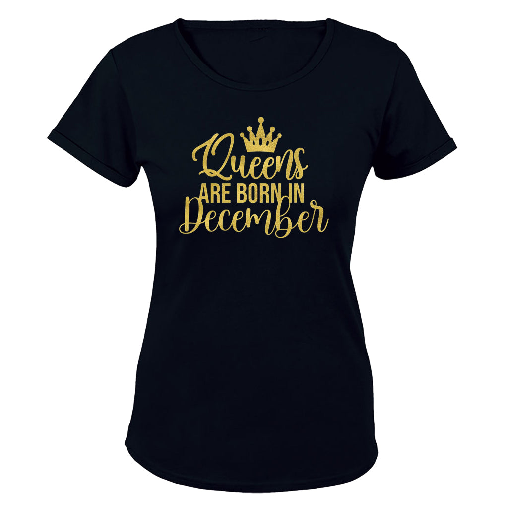 Queens are born in December - Ladies - T-Shirt - BuyAbility South Africa