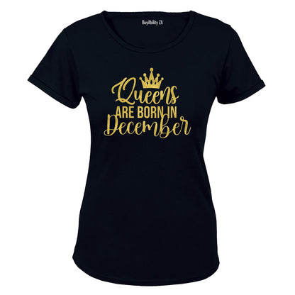 Queens are born in December - Ladies - T-Shirt