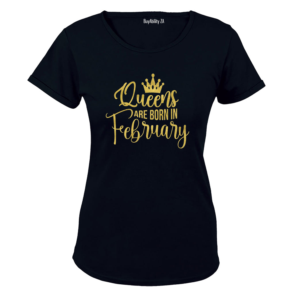 Queens are Born in February - Ladies - T-Shirt - BuyAbility South Africa