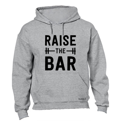 Raise The BAR - Hoodie