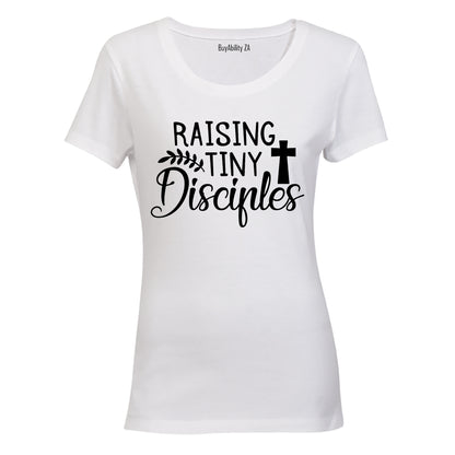 Raising Tiny Disciples - Ladies - T-Shirt