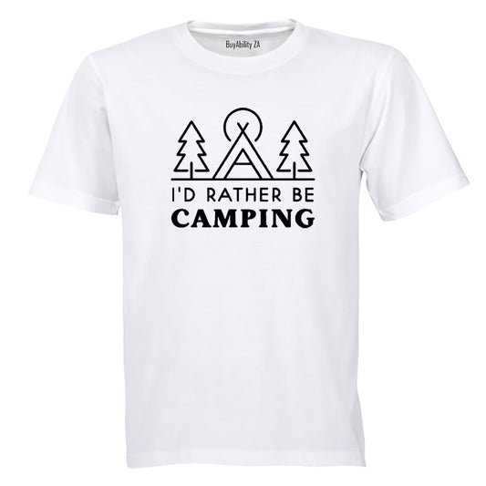 Rather Be Camping - Adults - T-Shirt - BuyAbility South Africa
