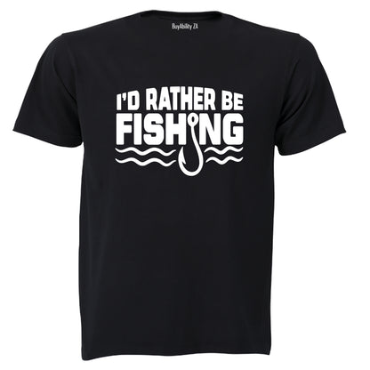 Rather Be Fishing - Adults - T-Shirt - BuyAbility South Africa