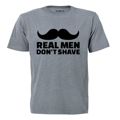 Real Men Don't Shave - Adults - T-Shirt - BuyAbility South Africa