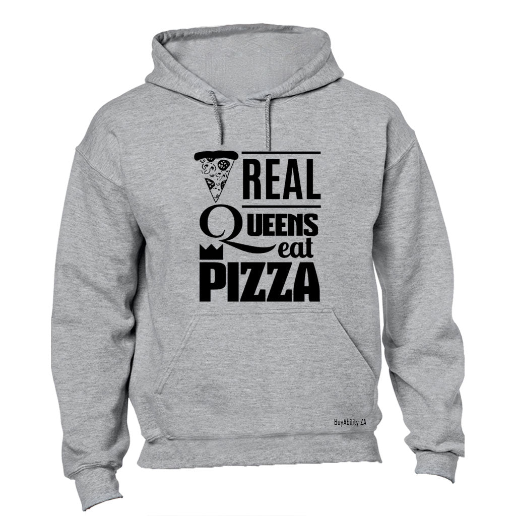 Real Queens Eat Pizza - Hoodie