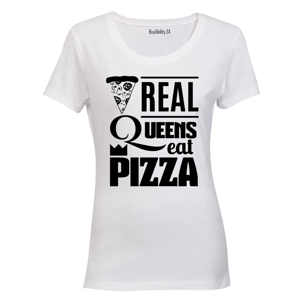 Real Queens Eat Pizza - Ladies - T-Shirt