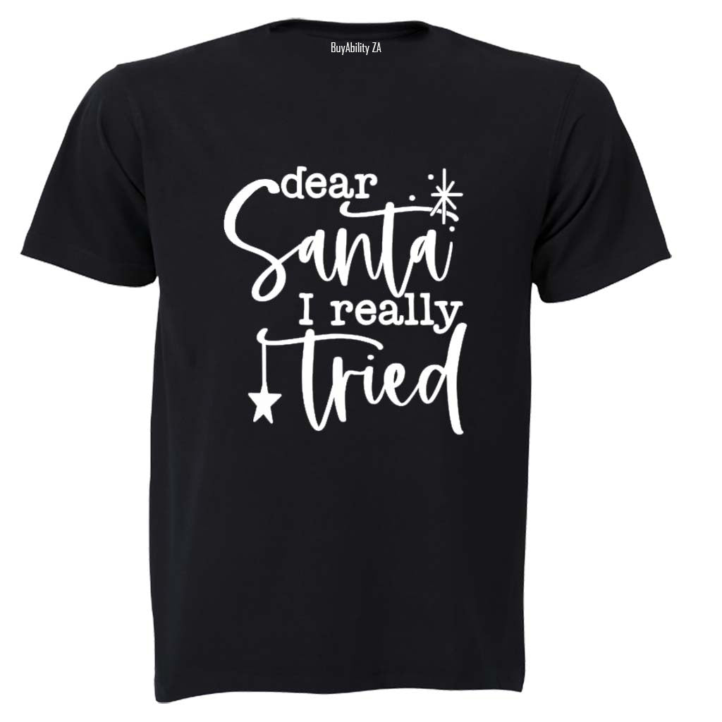 Really Tried - Christmas - Adults - T-Shirt