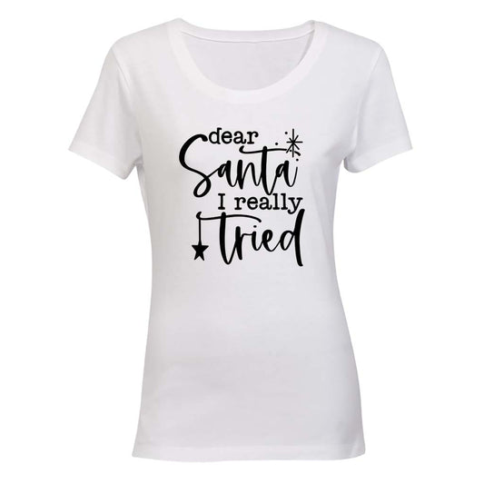 Really Tried - Christmas - Ladies - T-Shirt - BuyAbility South Africa